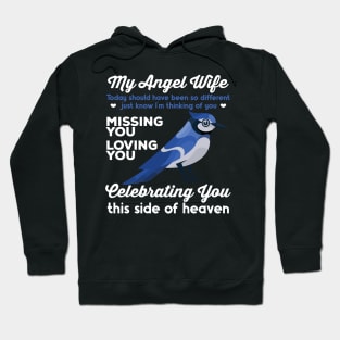 My Angel Wife Blue Jay 1 Hoodie